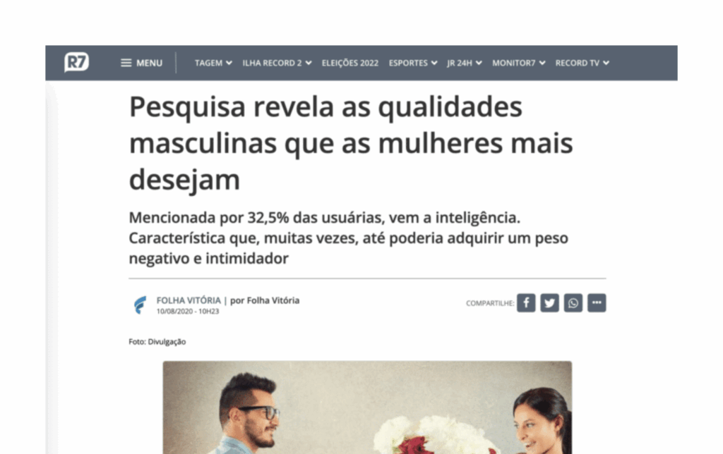 R7: Pesquisa revela as qualidades masculinas que as mulheres mais desejam
