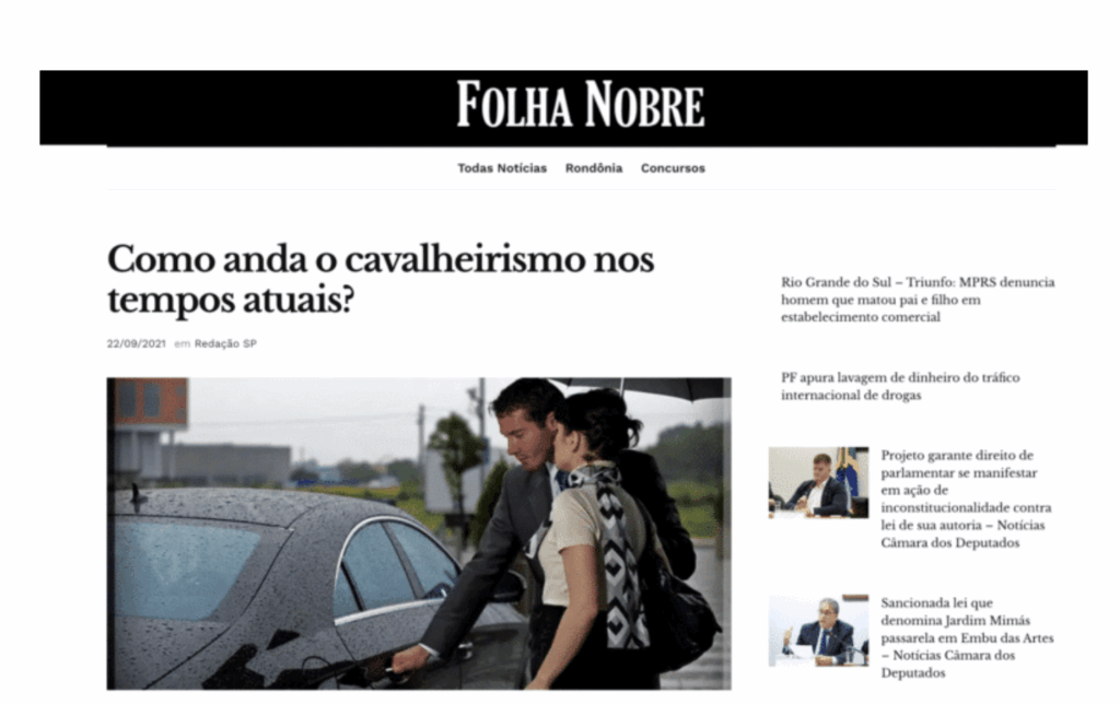 Folha Nobre: Como anda o cavalheirismo nos tempos atuais?