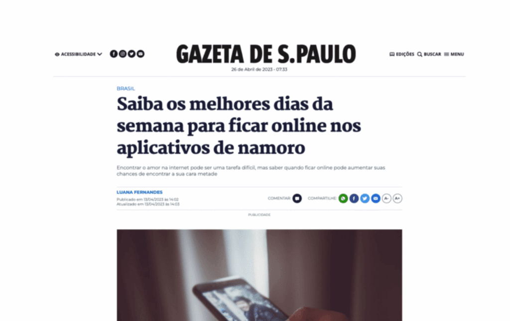 Gazeta de S. Paulo: Saiba os melhores dias da semana para ficar online nos aplicativos de namoro