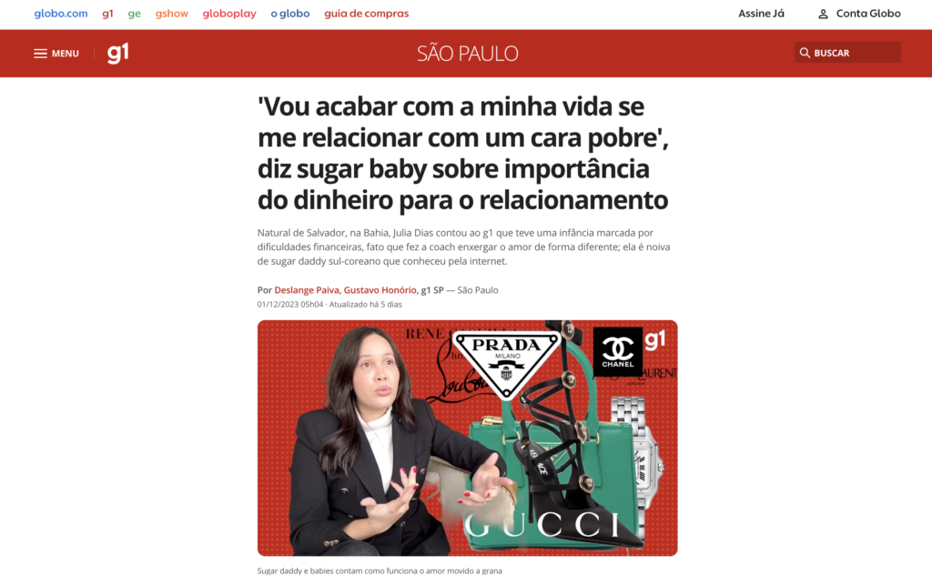 G1: ‘Vou acabar com a minha vida se me relacionar com um cara pobre’, diz sugar baby sobre importância do dinheiro para o relacionamento