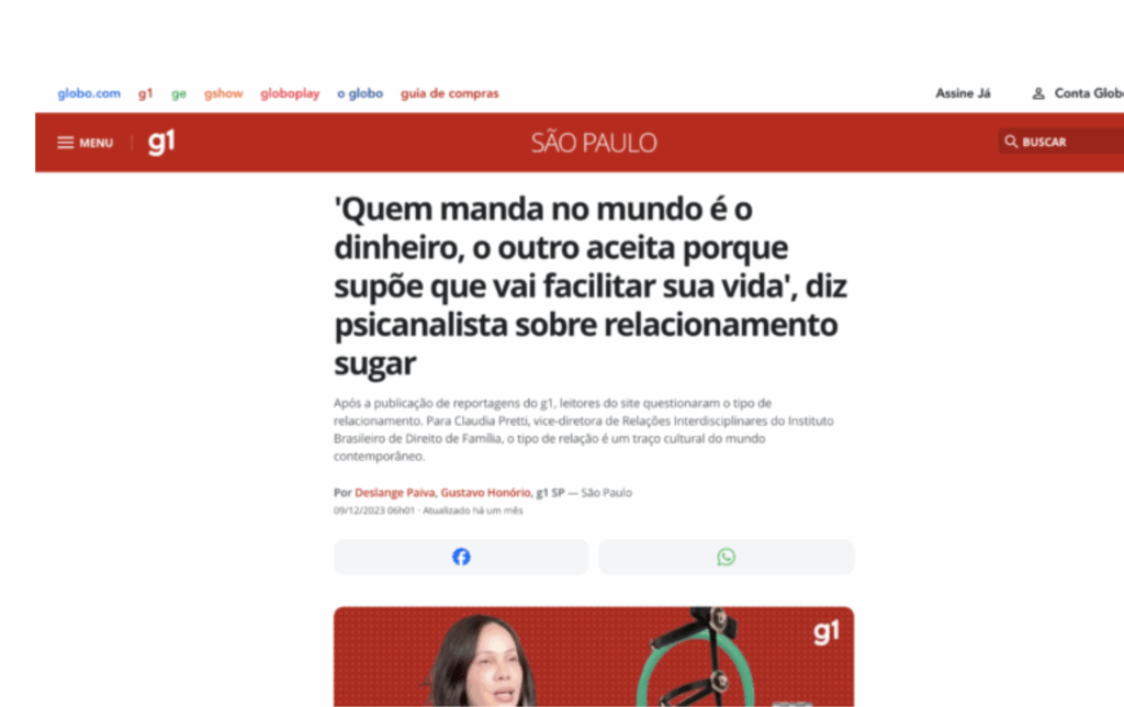 G1: ‘Quem manda no mundo é o dinheiro, o outro aceita porque supõe que vai facilitar sua vida’, diz psicanalista sobre relacionamento sugar