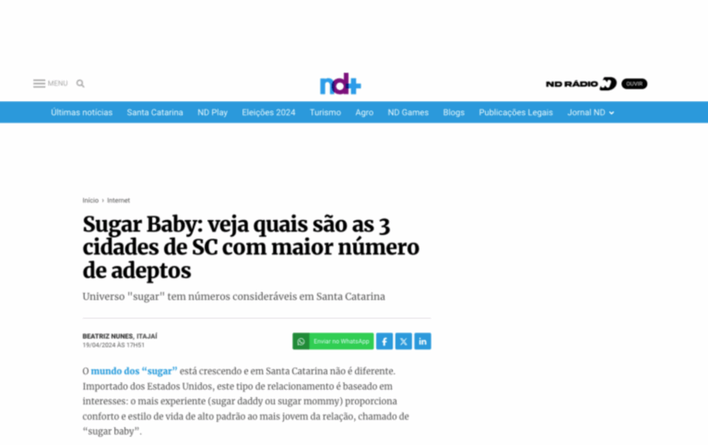 ND+1: Sugar Baby: veja quais são as 3 cidades de SC com maior número de adeptos