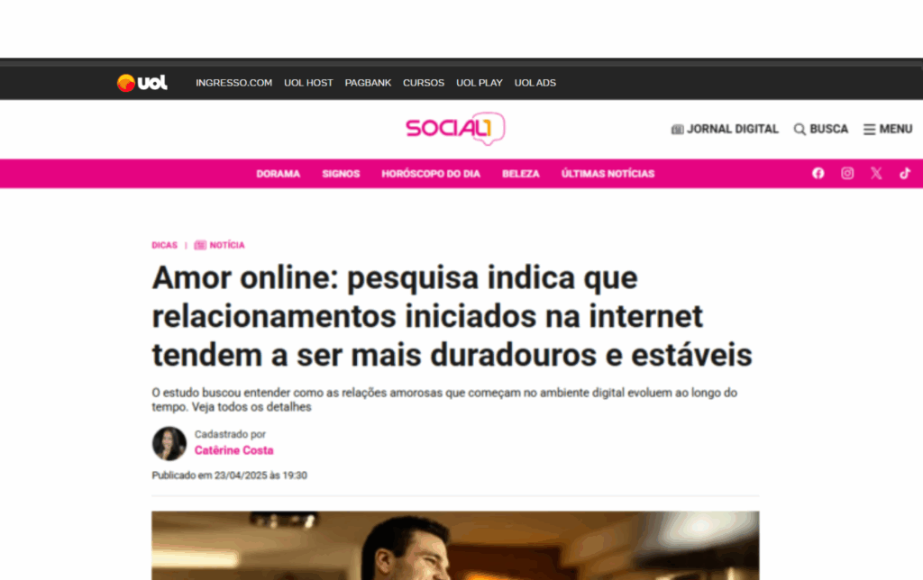 UOL: Amor online: pesquisa indica que relacionamentos iniciados na internet tendem a ser mais duradouros e estáveis